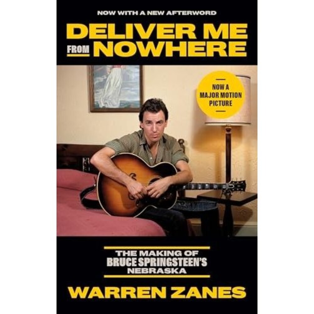 Deliver Me from Nowhere: The Making of Bruce Springsteen's N